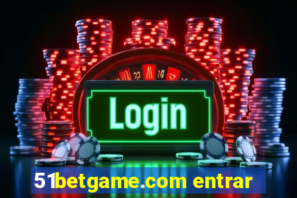 51betgame.com entrar